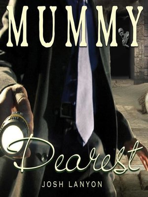 cover image of Mummy Dearest